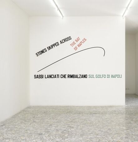 Lawrence Weiner, ‘Stones skipped across the bay of naples’, 2009
