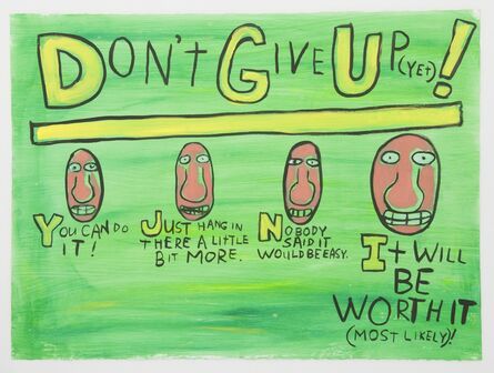 Jim Torok, ‘Don't Give Up’, 2012