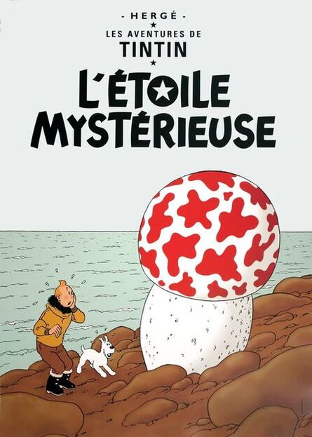 Hergé, ‘Les Aventures de Tintin: L'Etoile Mysterieuse’, ca. 2008