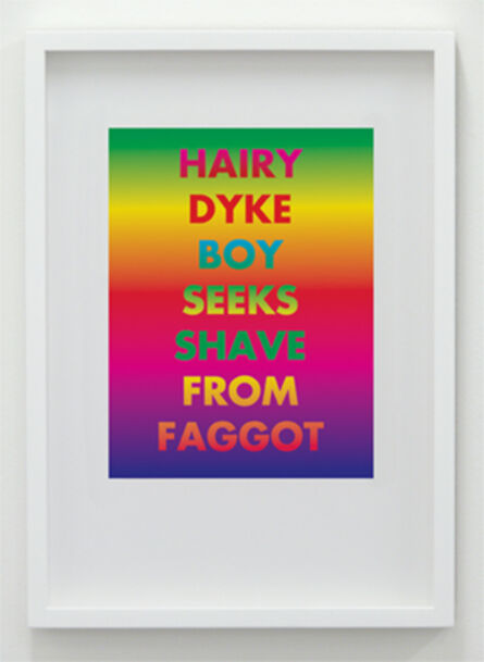 David McDiarmid, ‘Hairy Dyke Boy Seeks Shave From Faggot’, 1994 / 2012
