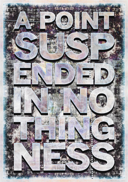 Mark Titchner, ‘A Point Suspended in Nothingness’, 2010