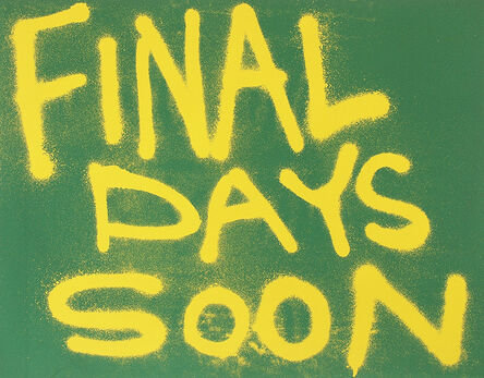 Kyle Beal, ‘Final Days Soon’, 2021