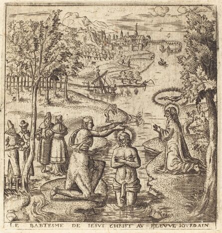 Léonard Gaultier, ‘The Baptism of Christ’, probably c. 1576/1580