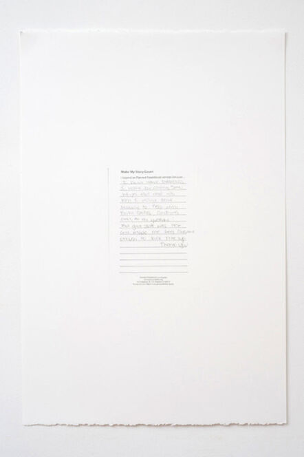 Andrea Bowers, ‘Make My Story Count, Letters to Planned Parenthood (I Don’t Have Parents)’, 2011