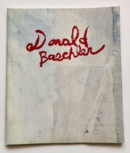 Donald Baechler, ‘Tony Shafrazi exhibition catalogue’, 1985
