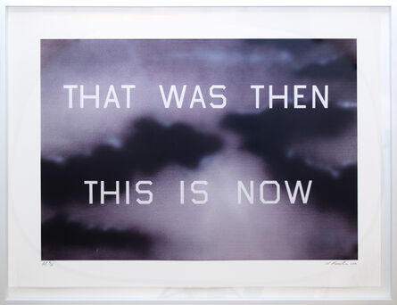 Ed Ruscha, ‘That Was Then, This Is Now’, 2014