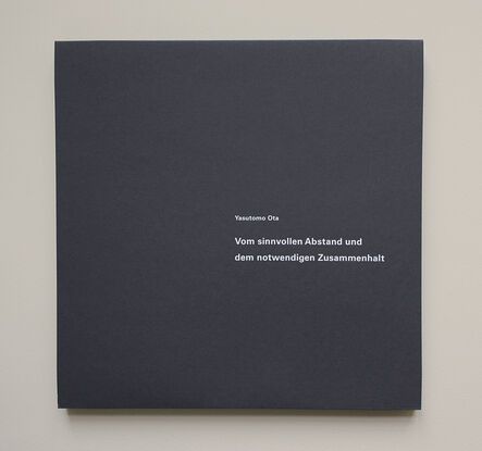 Yasutomo Ota, ‘Vom sinnvollen Abstand und dem notwendigen Zusammenhalt’, 2014