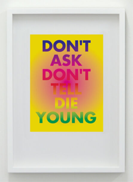 David McDiarmid, ‘Don’t Ask Don’t Tell Die Alone (Yellow)’, 1994 / 2012