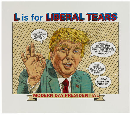 Anton Kannemeyer, ‘L is for Liberal Tears’, 2017