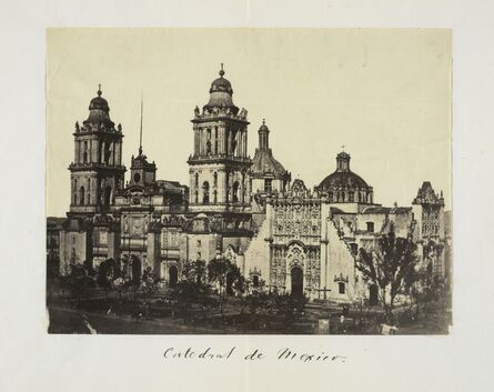 Claude Joseph Désiré Charnay, ‘Cathedral de Mexico’, 1858