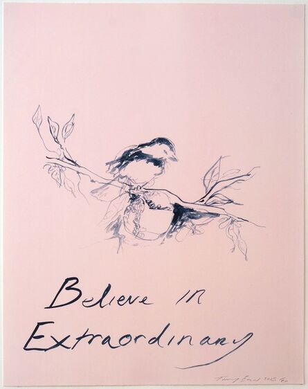 Tracey Emin, ‘Believe in Extraordinary’, 2015