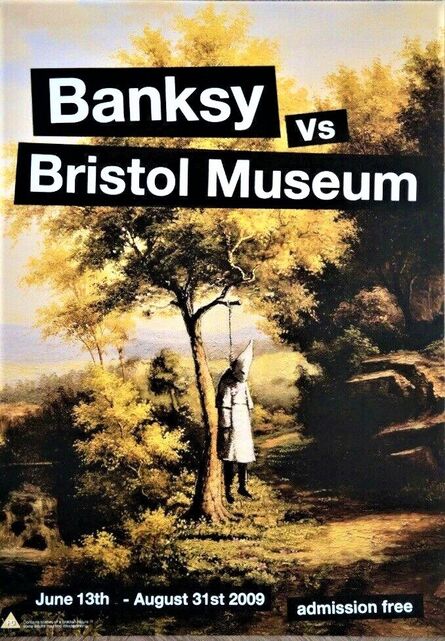 Banksy, ‘Bristol Museum official poster’, 2009