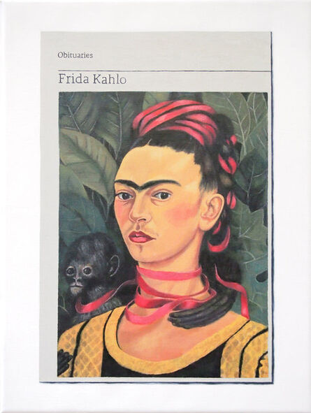 Hugh Mendes, ‘Obituary: Frida Kahlo’, 2019