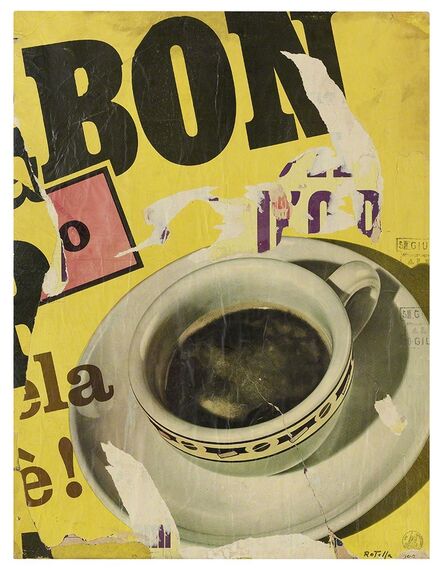 Mimmo Rotella, ‘Coffee Cup’, 1962