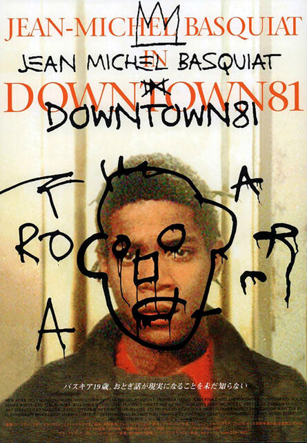 Jean-Michel Basquiat, ‘Basquiat Downtown 81 movie poster’, ca. 2001