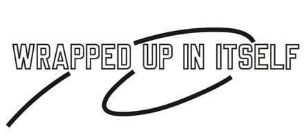 Lawrence Weiner, ‘Wrapped up in itself’
