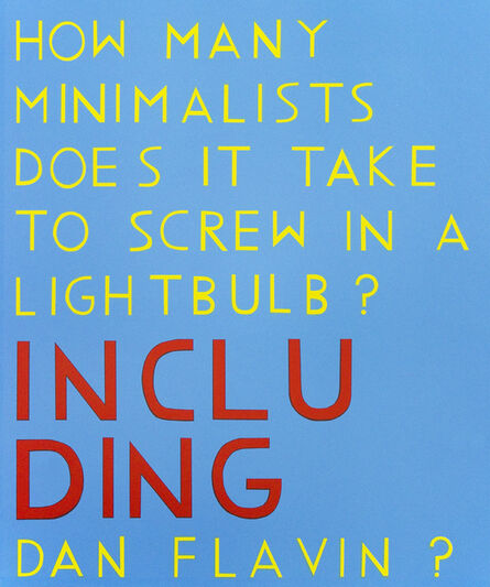 David X Levine, ‘How Many Minimalists Does it Take to Screw in a Lightbulb?’, 2015