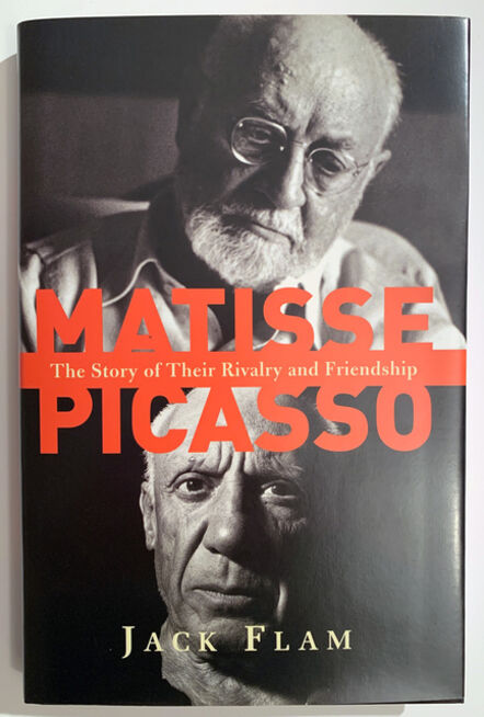 Henri Matisse, ‘Matisse-Picasso, The Story of  Their Rivalry and Friendship by Jack Flam Book’, 2003