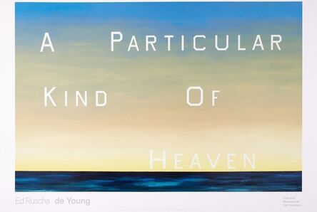 Ed Ruscha, ‘A Particular Kind of Heaven’, 2018