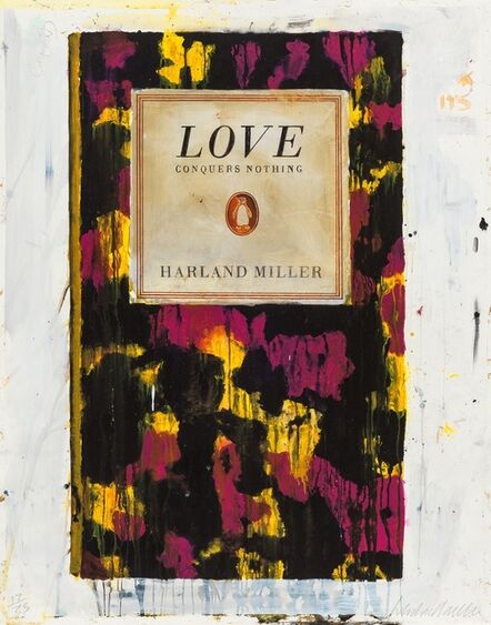 Harland Miller, ‘Love Conquers Nothing’, 2011
