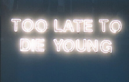 Aldo Chaparro, ‘TOO LATE TO DIE YOUNG’, 2013
