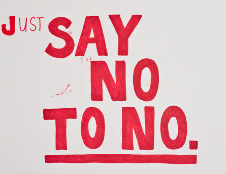 Jim Torok, ‘Just Say No’, 2015