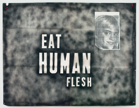 Mark Flood, ‘Eat Human Flesh’, 1989