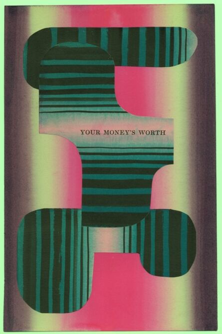 Tom Burckhardt, ‘Your Money’s Worth’, 2021