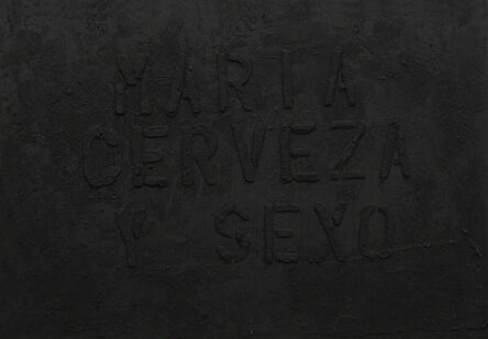Gustavo Marrone, ‘María, Cerveza y Sexo (Weed, sex and beer)’, 2014