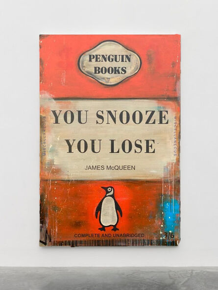James McQueen, ‘You Snooze You Lose’, 2020