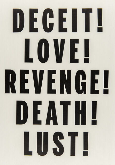 Janice Kerbel, ‘Love, Lust, Deceit, Revenge, Death’, 2014