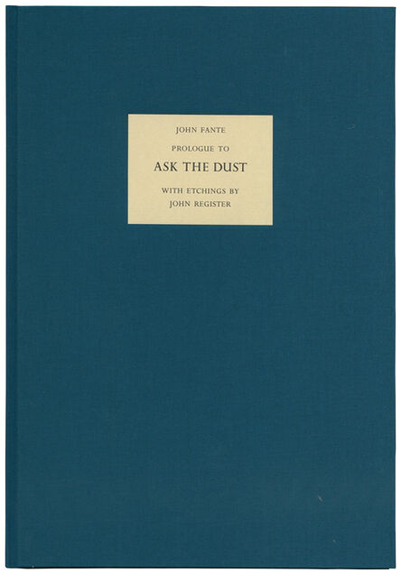 John Register, ‘Prologue to Ask the Dust’, 1990