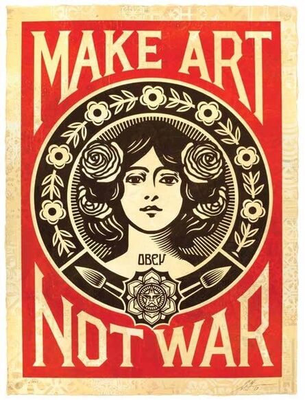 Shepard Fairey, ‘Make Art Not War’, 2019