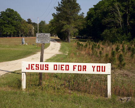 Gillian Laub, ‘Jesus died for you’, 2010