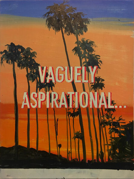David Kramer, ‘Vaguely Aspirational’, 2017