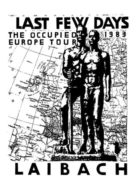 Laibach Kunst, ‘The Occupied Europe ’, 1983 / 2017