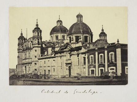 Claude Joseph Désiré Charnay, ‘Catedral de Guadalupe’, 1858