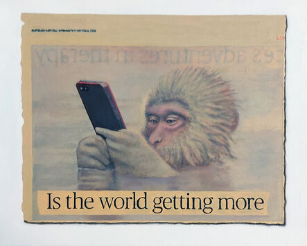 Hugh Mendes, ‘Is the world getting more...’, 2018
