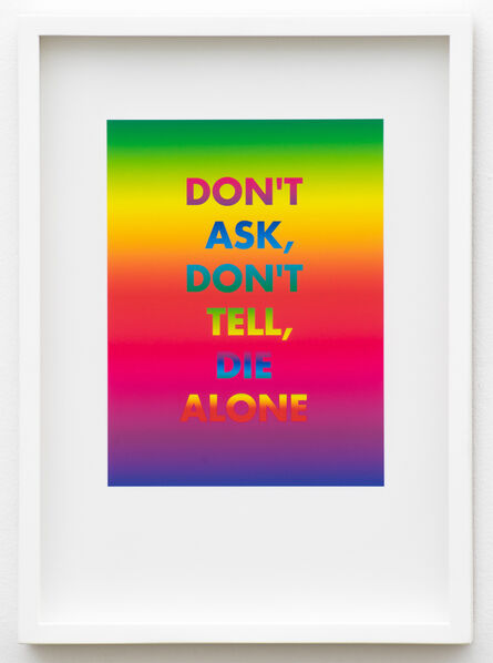 David McDiarmid, ‘Don't Ask Don't Tell Die Alone’, 1994 / 2012