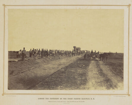 Alexander Gardner, ‘Westward The Course of Empire Takes Its Way: Laying Track 600 Miles West of St. Louis, Missouri’, 1867