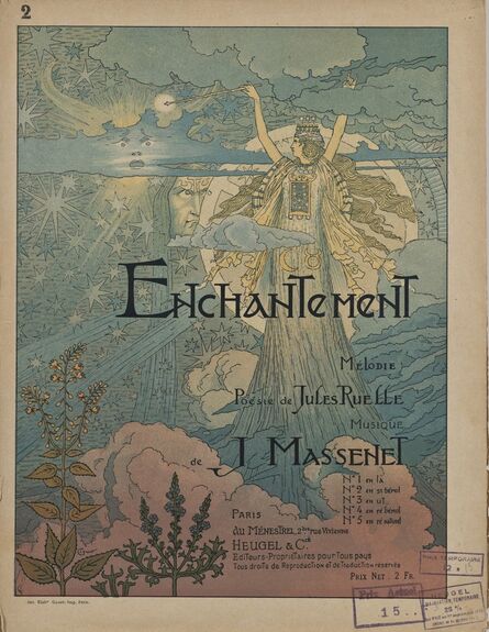 Eugène Samuel Grasset, ‘Cover for the sheet music of Enchantement by Jules Massenet’, ca. 1890