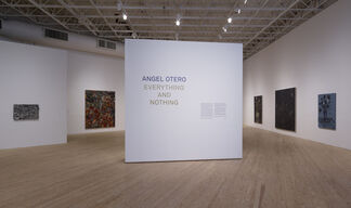 Angel Otero: Everything and Nothing, installation view