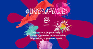 #INYAFACE 3, installation view