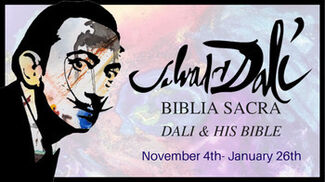 Salvador Dali - BIBLIA SACRA: Dali & His Bible, installation view