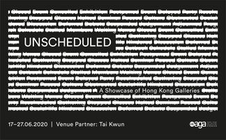 UNSCHEDULED | A Showcase of Hong Kong Galleries, installation view