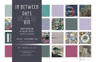 In Between Days VIII: Group Exhibition by the Gallery Artists, installation view