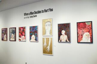 Emily Smith: When a Man Decides to Hurt You, installation view