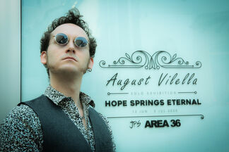 August Vilella : Hope Springs Eternal, installation view