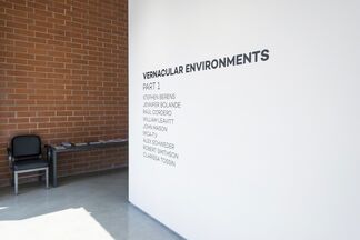 Vernacular Environments, Part 1, installation view
