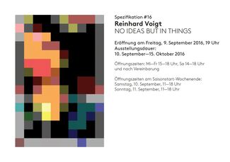 Spezifikation #16: No Ideas But In Things, installation view